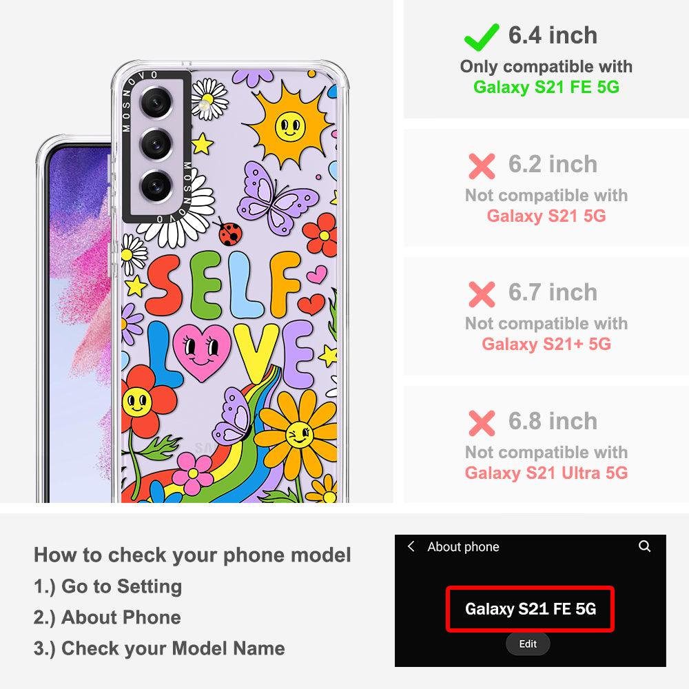 Self-love Phone Case - Samsung Galaxy S21 FE Case