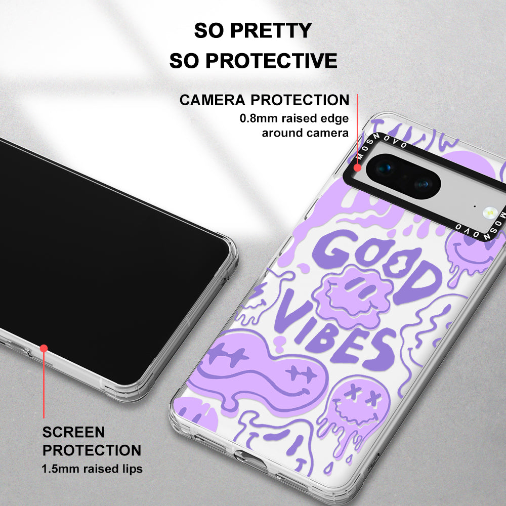 Good Vibes Phone Case - Google Pixel 7 Case