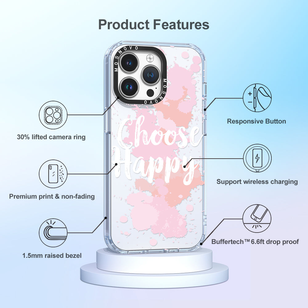 Choose Happy Phone Case - iPhone 14 Pro Max Case Clear