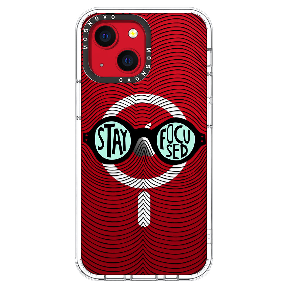 Stay Focus Phone Case - iPhone 13 Case - MOSNOVO