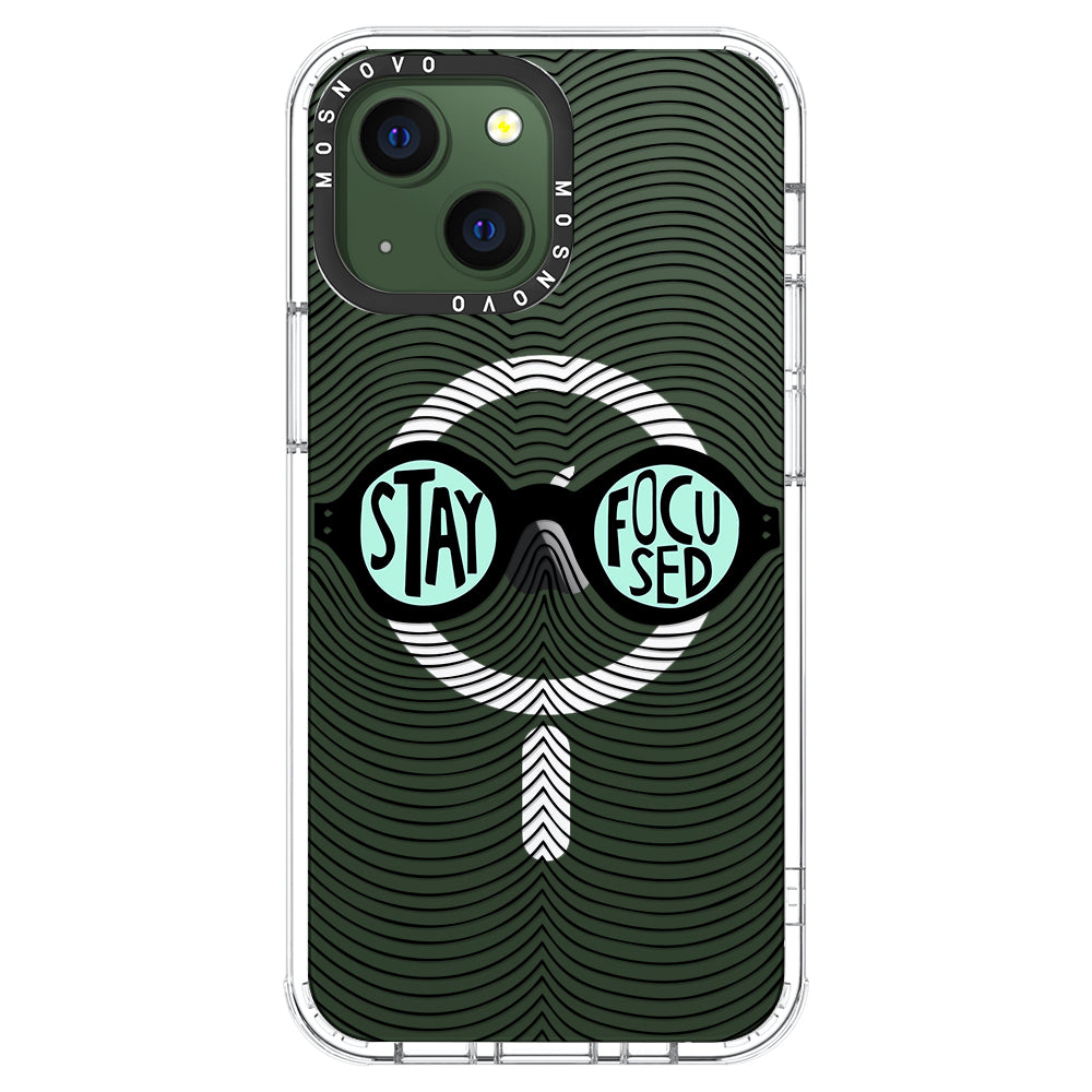 Stay Focus Phone Case - iPhone 13 Case - MOSNOVO