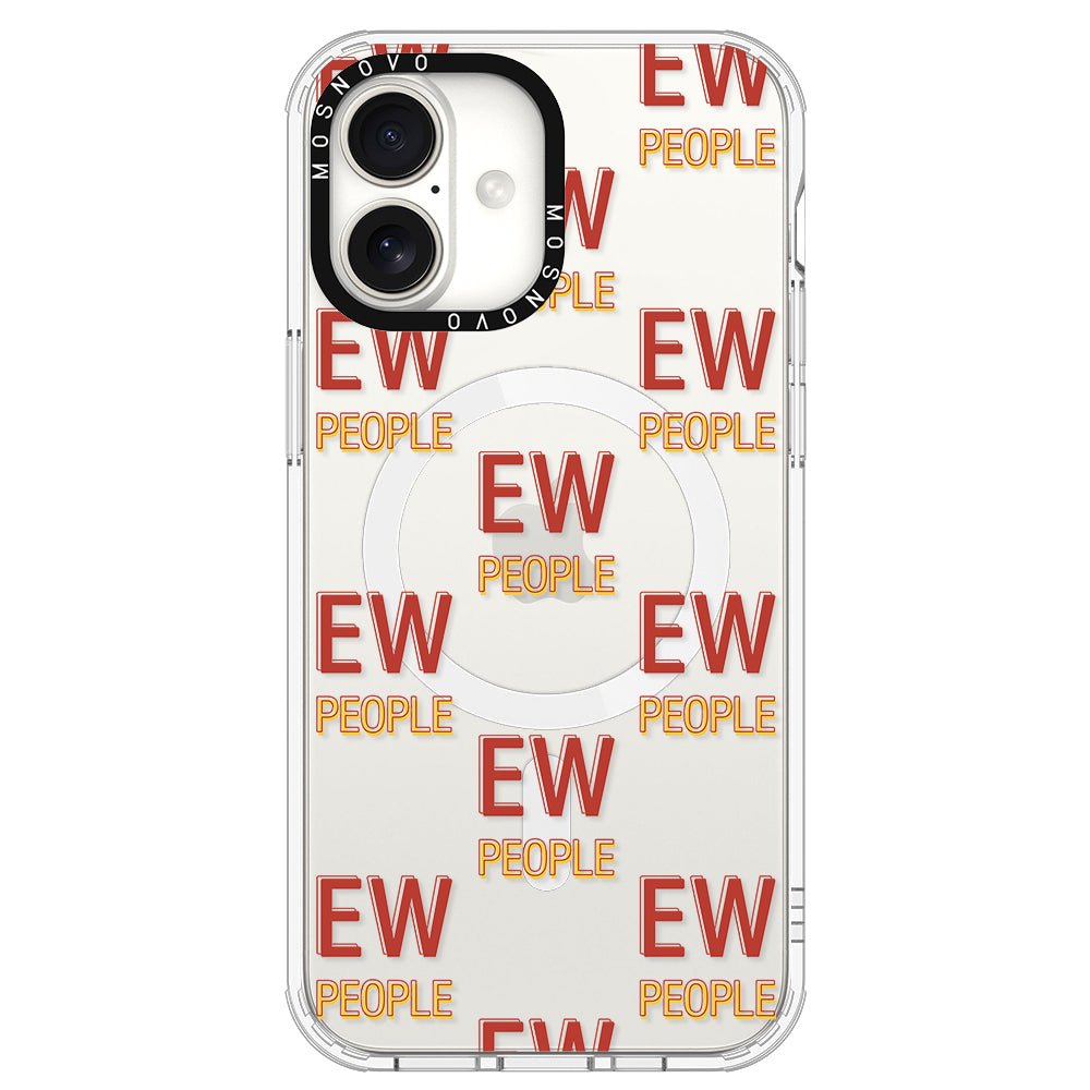 EW People Phone Case - iPhone 16 Plus Case - MOSNOVO