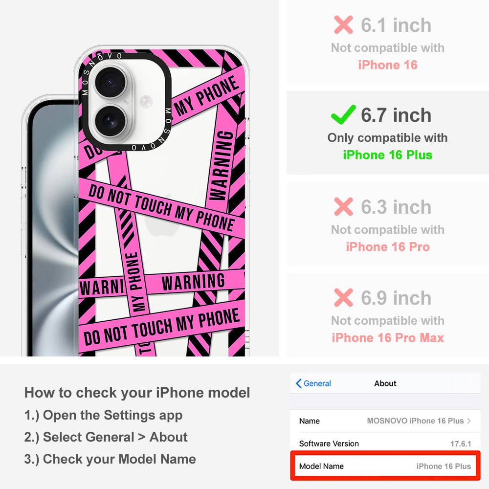 Do Not Touch My Phone Phone Case - iPhone 16 Plus Case - MOSNOVO