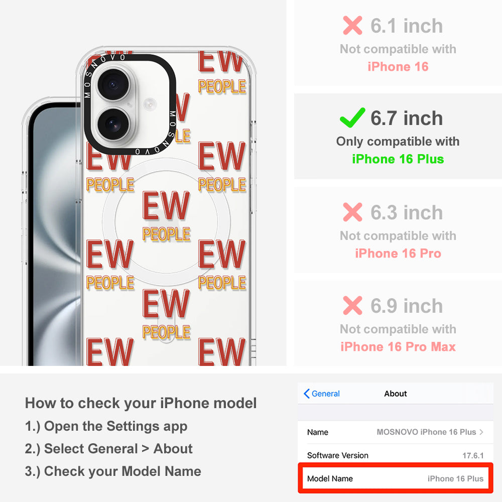 EW People Phone Case - iPhone 16 Plus Case - MOSNOVO