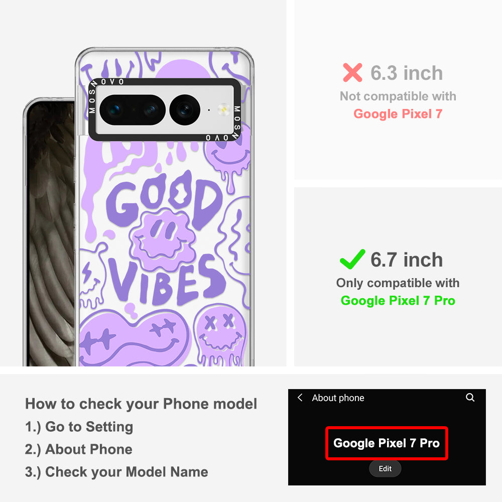 Good Vibes Phone Case - Google Pixel 7 Pro Case