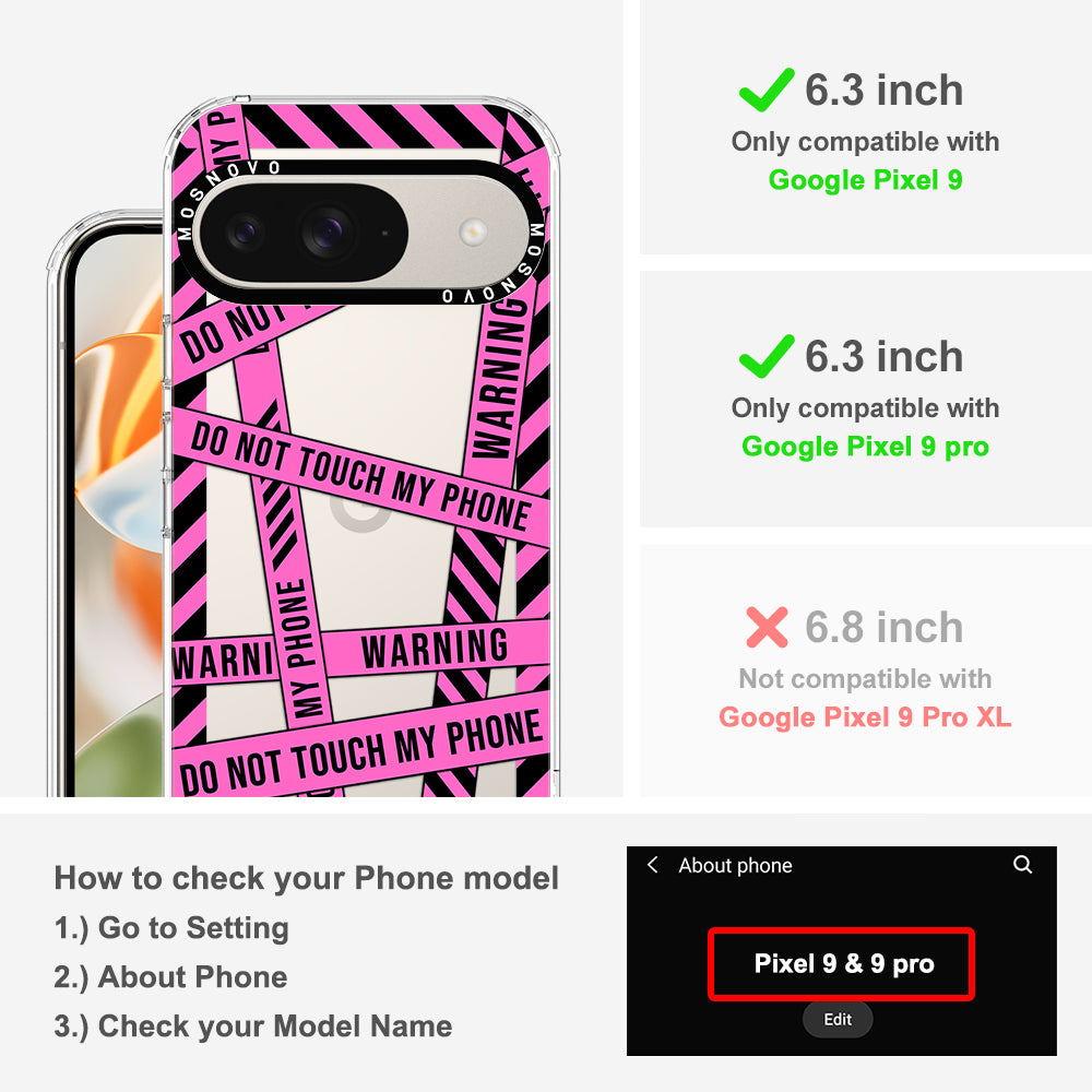 Do Not Touch My Phone Case - Google Pixel 9 Pro Case