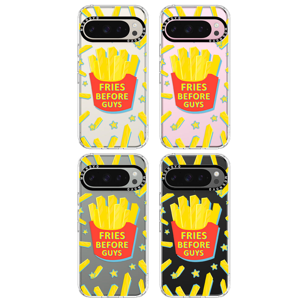 Fries Before Guys Phone Case - Google Pixel 9 Pro Case