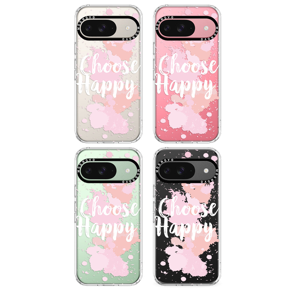 Choose Happy Phone Case - Google Pixel 9 Case