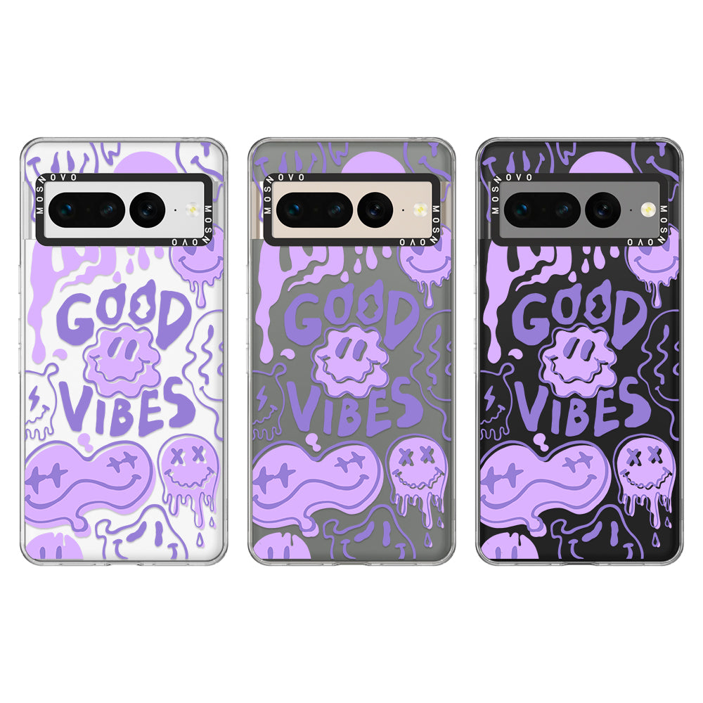 Good Vibes Phone Case - Google Pixel 7 Pro Case