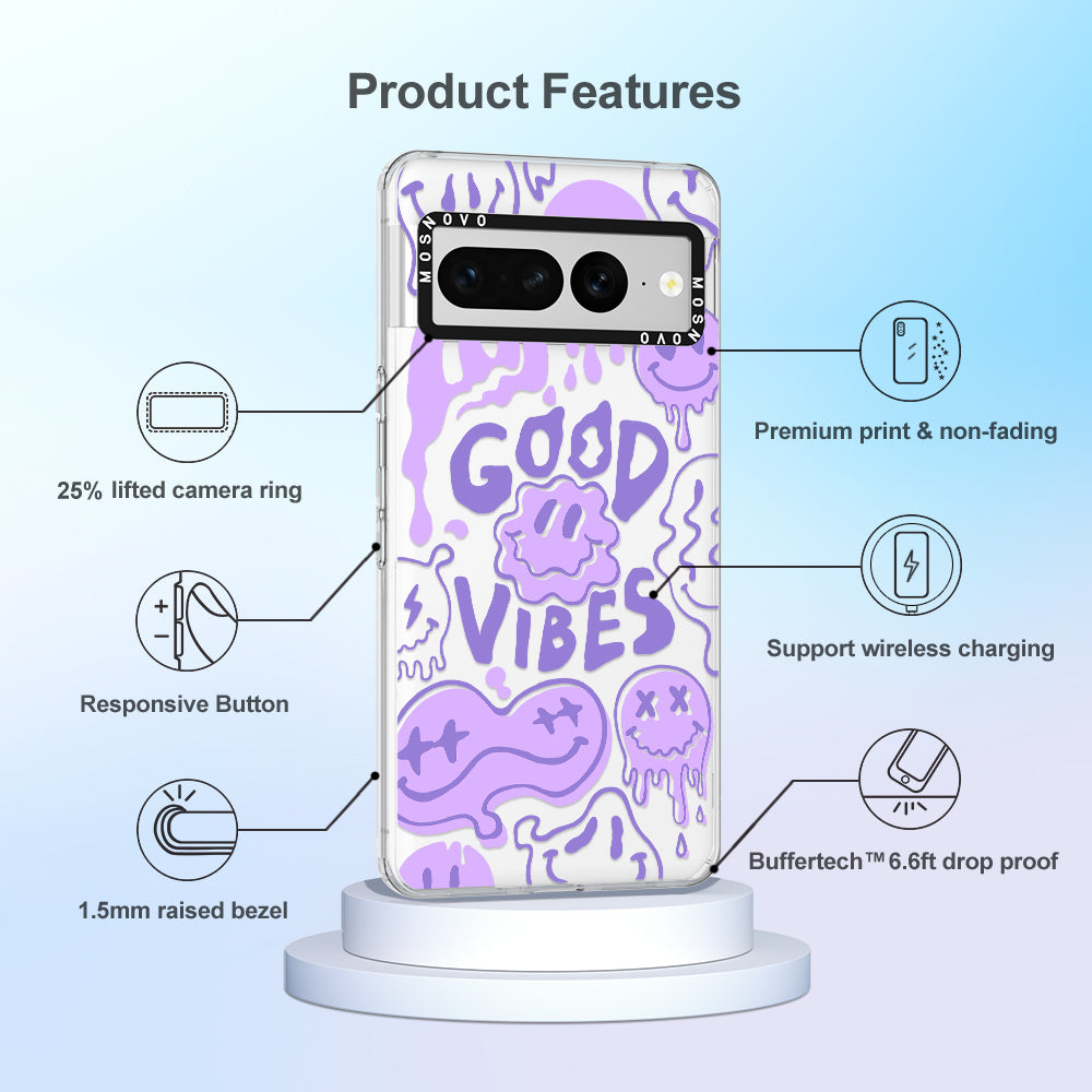 Good Vibes Phone Case - Google Pixel 7 Pro Case