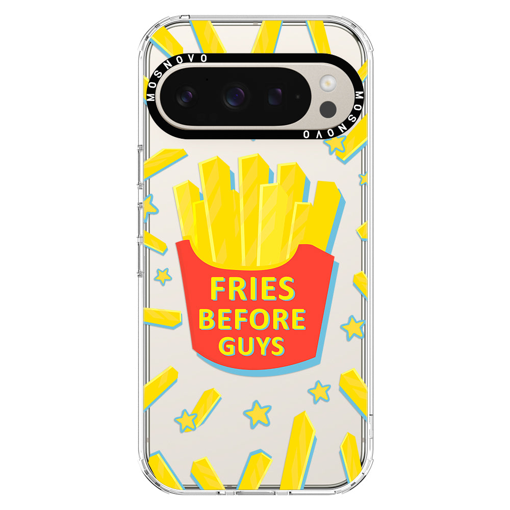 Fries Before Guys Phone Case - Google Pixel 9 Pro XL Case