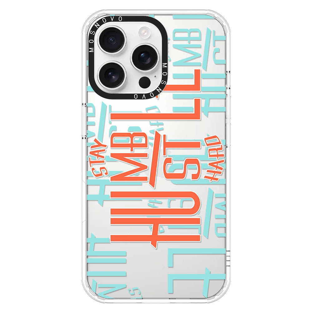 Hustle Phone Case - iPhone 16 Pro Max Case - MOSNOVO