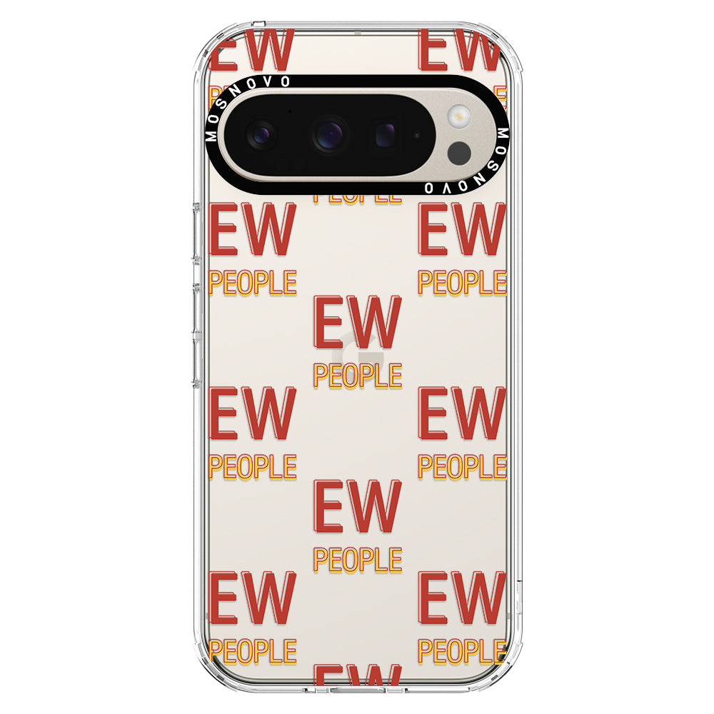 EW People Phone Case - Google Pixel 9 Pro Case