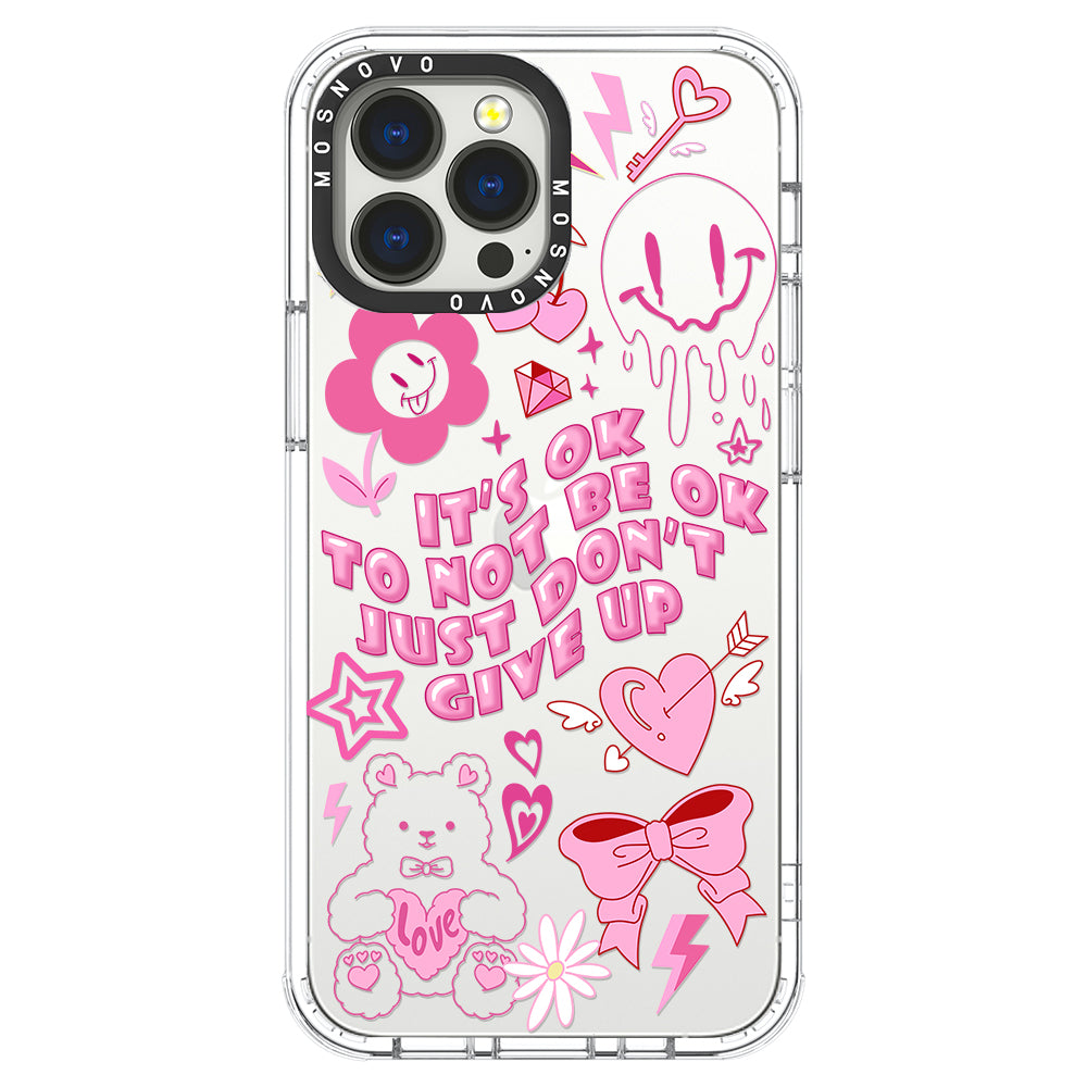 IT'S OK Phone Case - iPhone 13 Pro Max Case