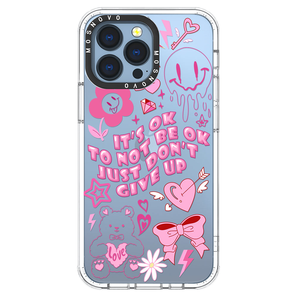 IT'S OK Phone Case - iPhone 13 Pro Case