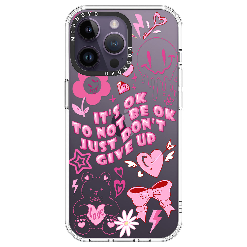 IT'S OK Phone Case - iPhone 14 Pro Max Case