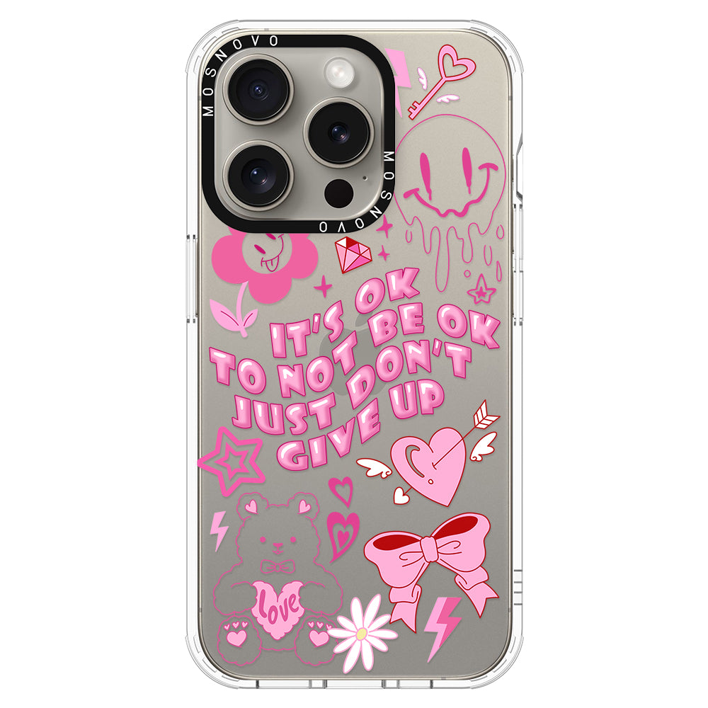 IT'S OK Phone Case - iPhone 15 Pro Case