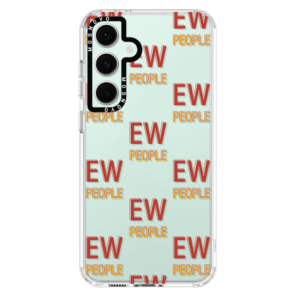 EW People Phone Case - Samsung Galaxy S24 FE Case - MOSNOVO