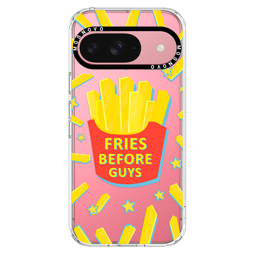 Fries Before Guys Phone Case - Google Pixel 9 Case