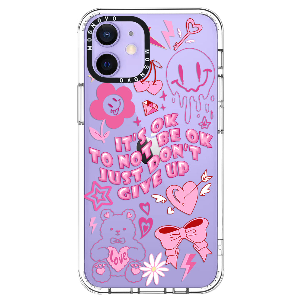 IT'S OK Phone Case - iPhone 12 Case