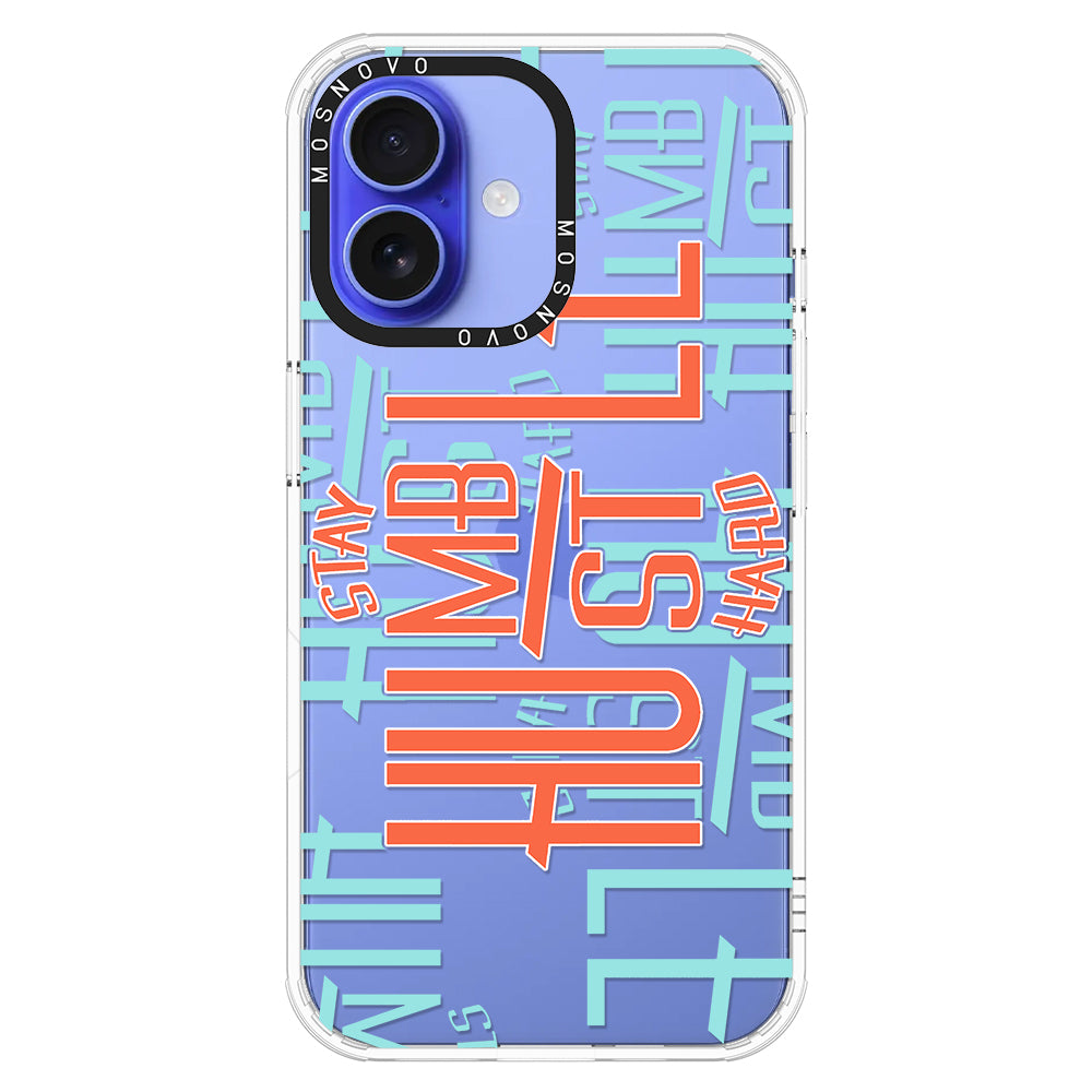 Hustle Phone Case - iPhone 16 Case - MOSNOVO