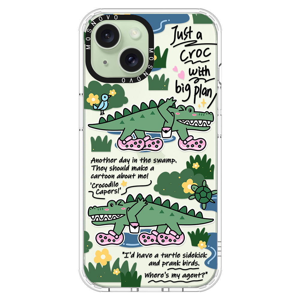 Croc with Big Plan Phone Case - iPhone 15 Case