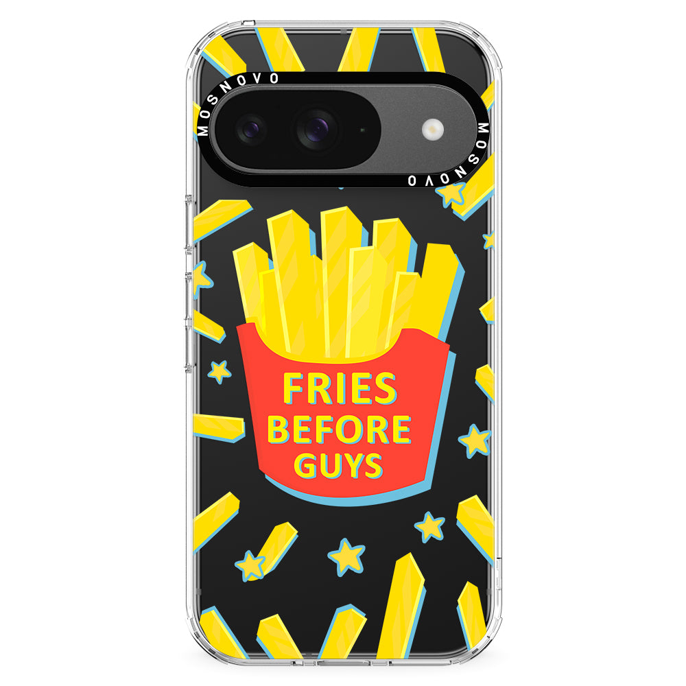 Fries Before Guys Phone Case - Google Pixel 9 Case