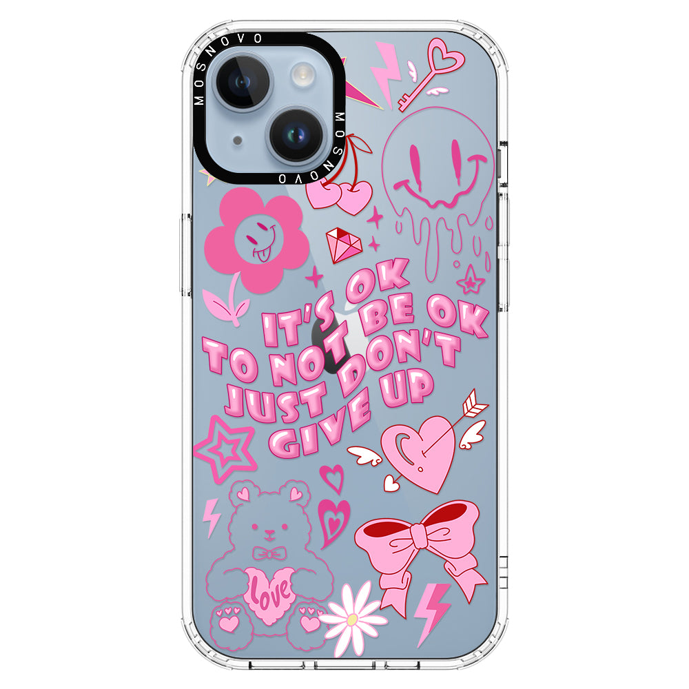 IT'S OK Phone Case - iPhone 14 Case