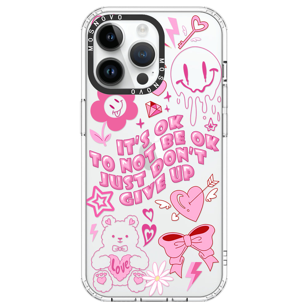 IT'S OK Phone Case - iPhone 14 Pro Max Case