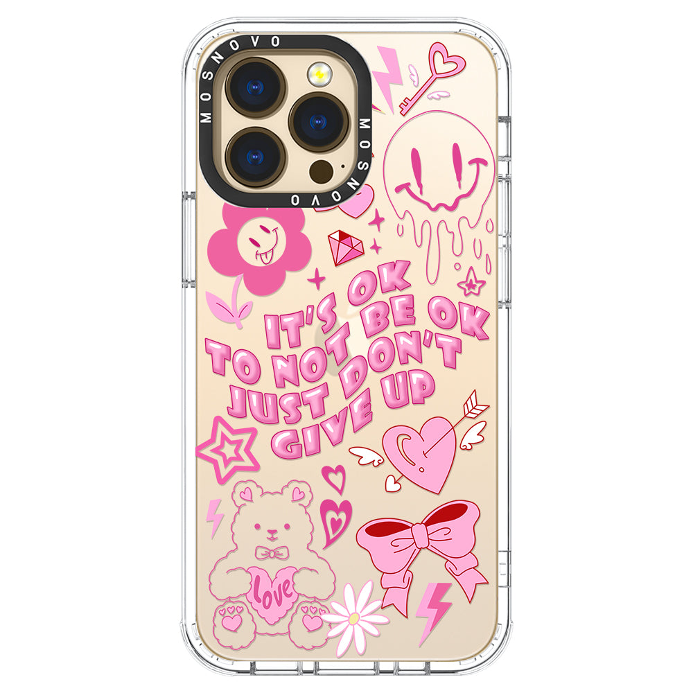 IT'S OK Phone Case - iPhone 13 Pro Case