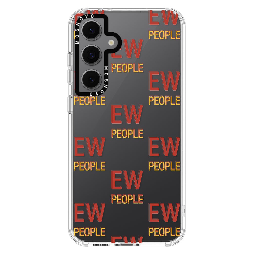 EW People Phone Case - Samsung Galaxy S24 FE Case - MOSNOVO