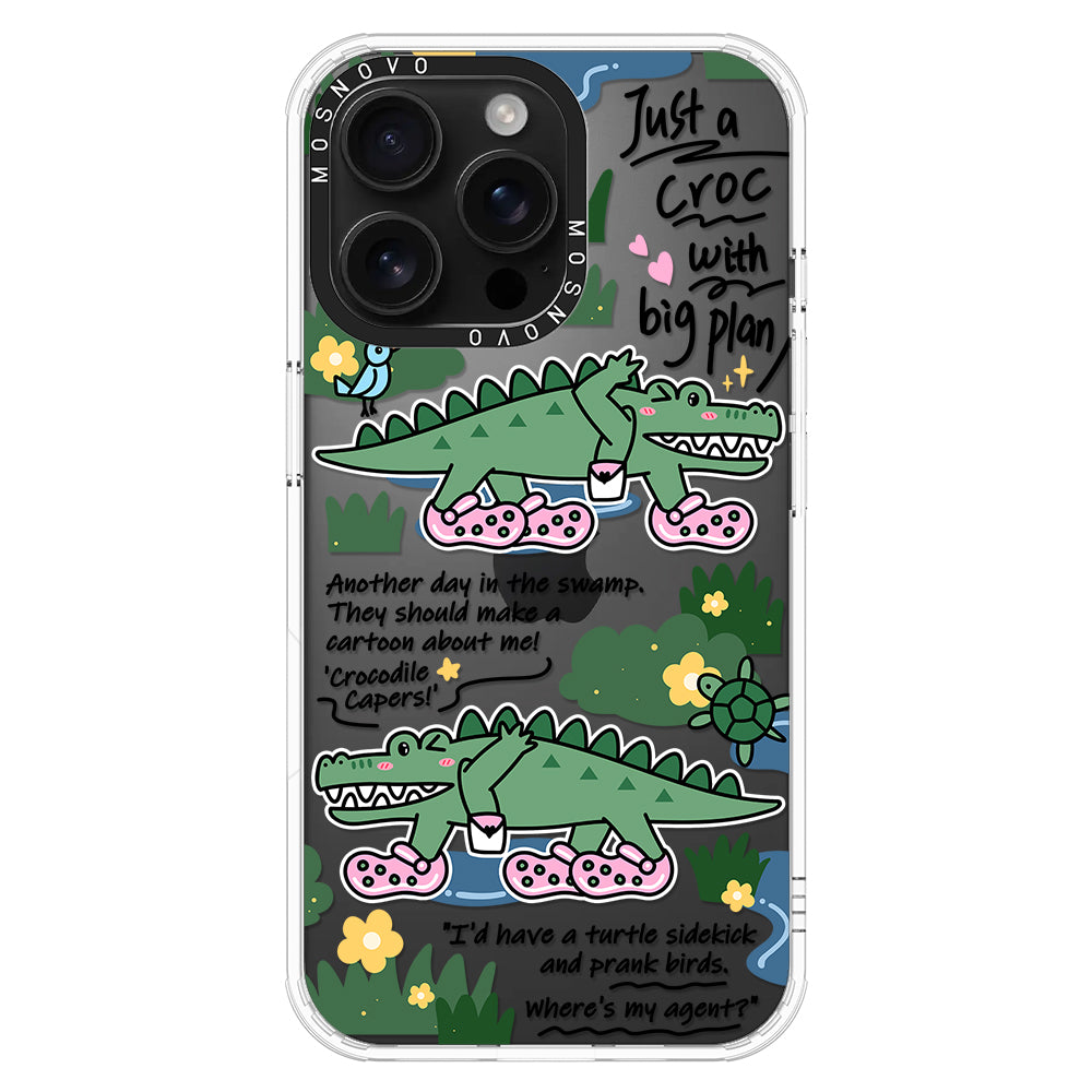 Croc with Big Plan Phone Case - iPhone 16 Pro Max Case