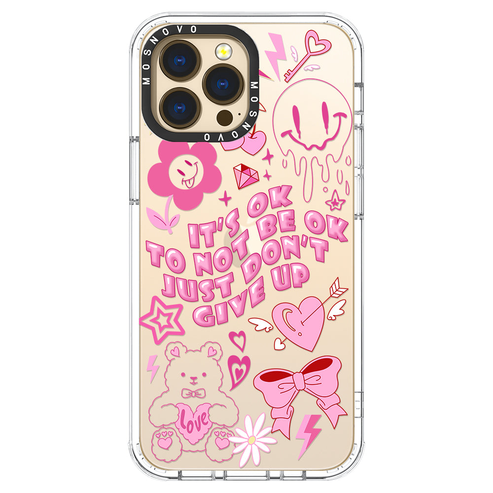 IT'S OK Phone Case - iPhone 13 Pro Max Case