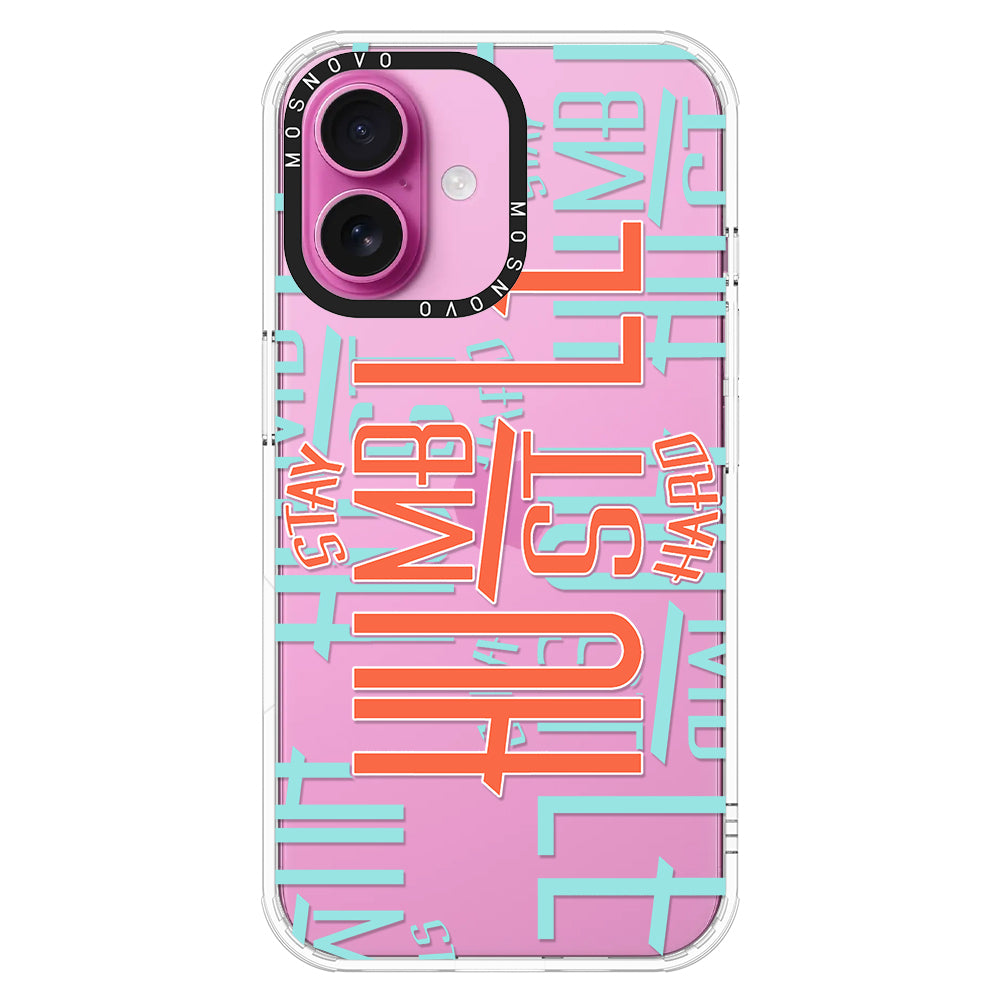 Hustle Phone Case - iPhone 16 Case - MOSNOVO