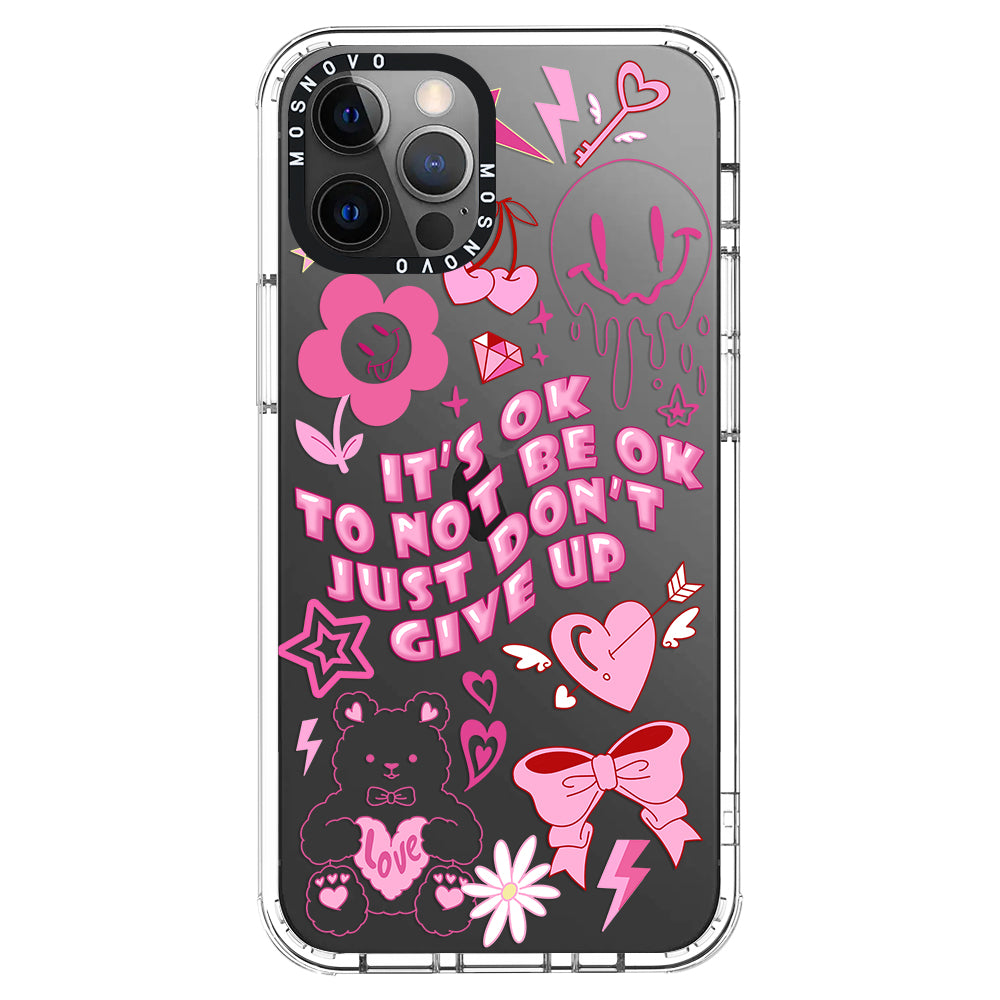 IT'S OK Phone Case - iPhone 12 Pro Max Case