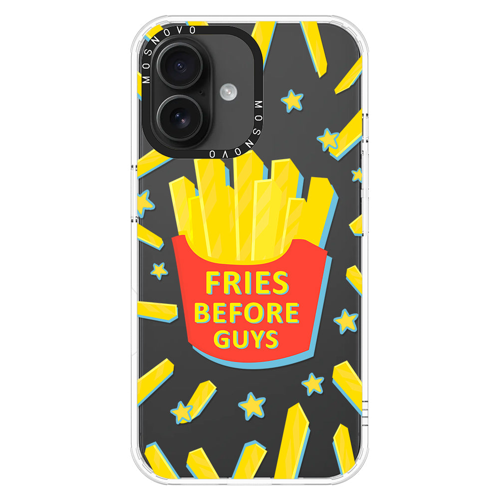 Fries Before Guys Phone Case - iPhone 16 Case - MOSNOVO