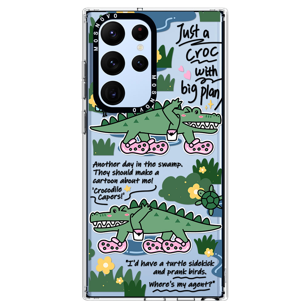 Croc with Big Plan Phone Case - Samsung Galaxy S22 Ultra Case