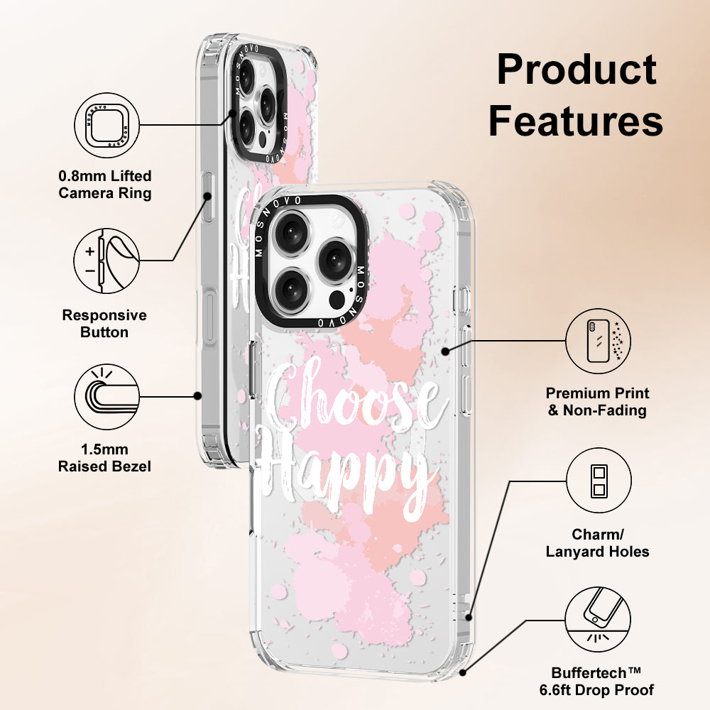 Choose Happy Phone Case - iPhone 16 Pro Max Case - MOSNOVO