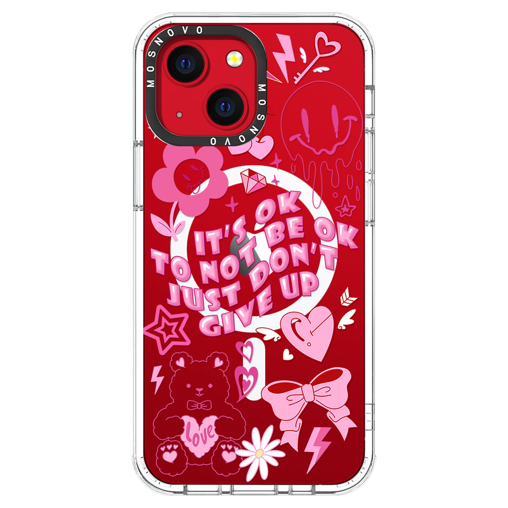 IT'S OK Phone Case - iPhone 13 Case