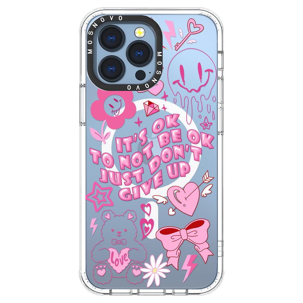 IT'S OK Phone Case - iPhone 13 Pro Case