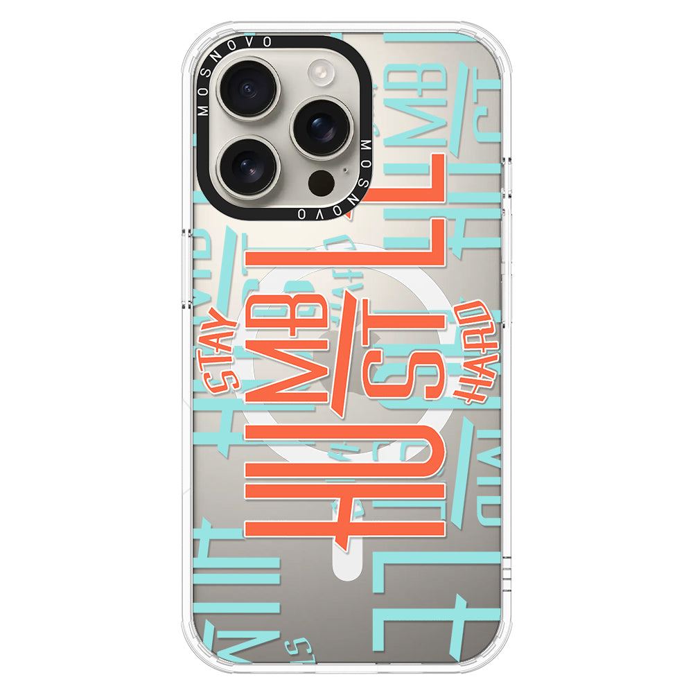 Hustle Phone Case - iPhone 16 Pro Max Case - MOSNOVO