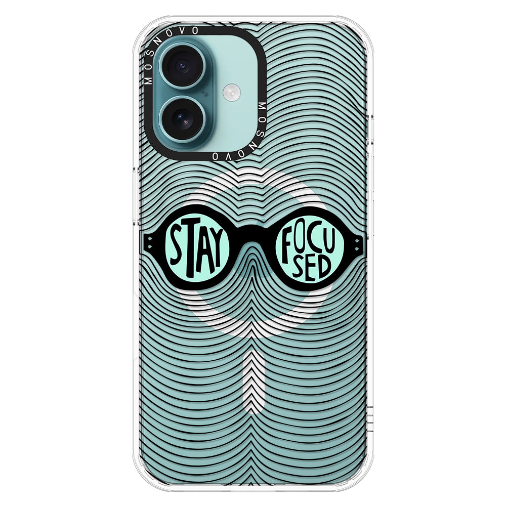 Stay Focus Phone Case - iPhone 16 Plus Case - MOSNOVO