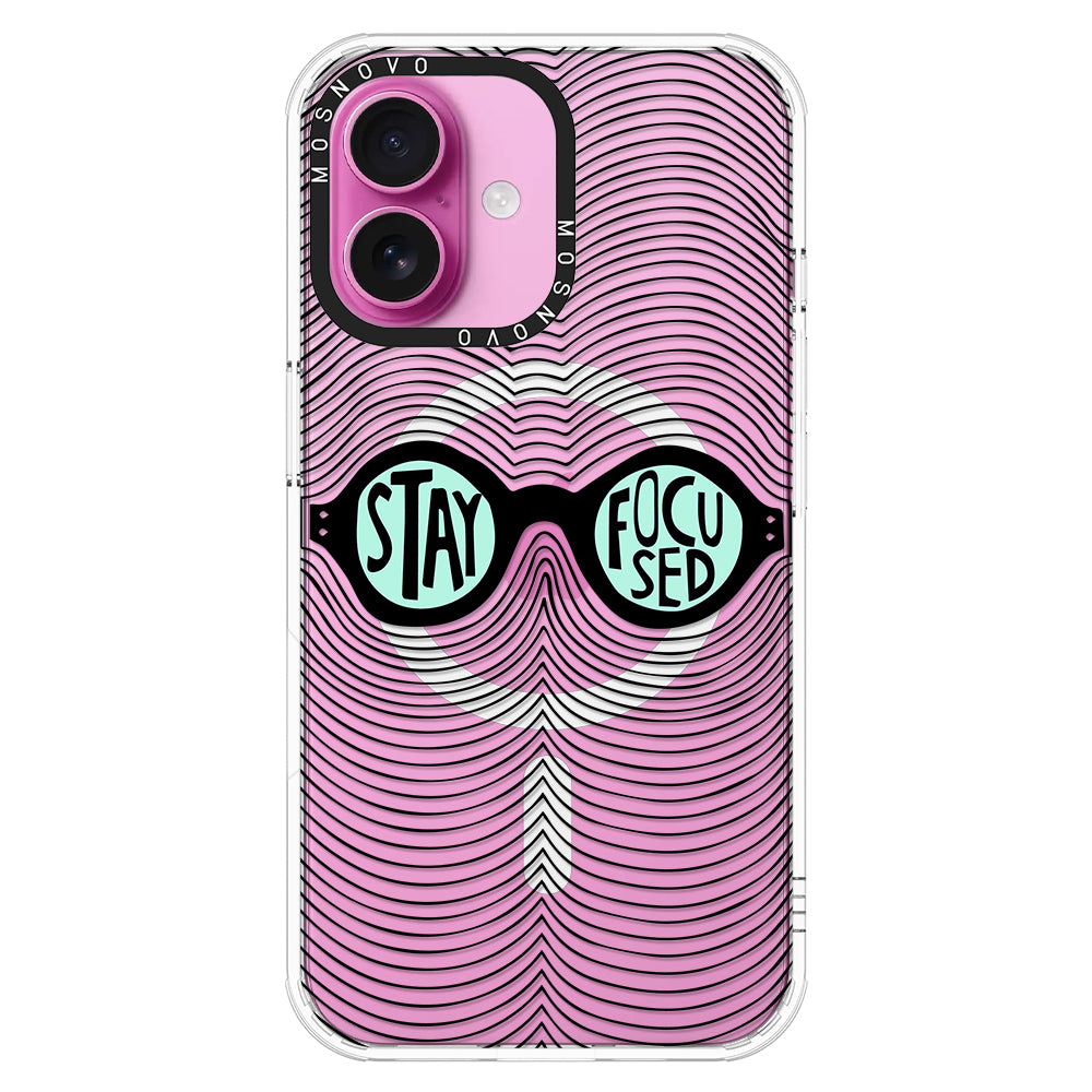 Stay Focus Phone Case - iPhone 16 Plus Case - MOSNOVO