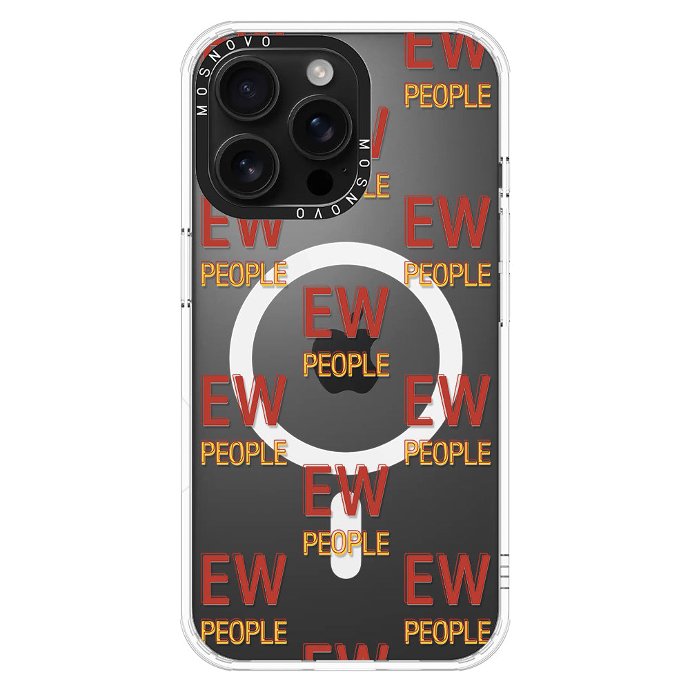 EW People Phone Case - iPhone 16 Pro Max Case - MOSNOVO