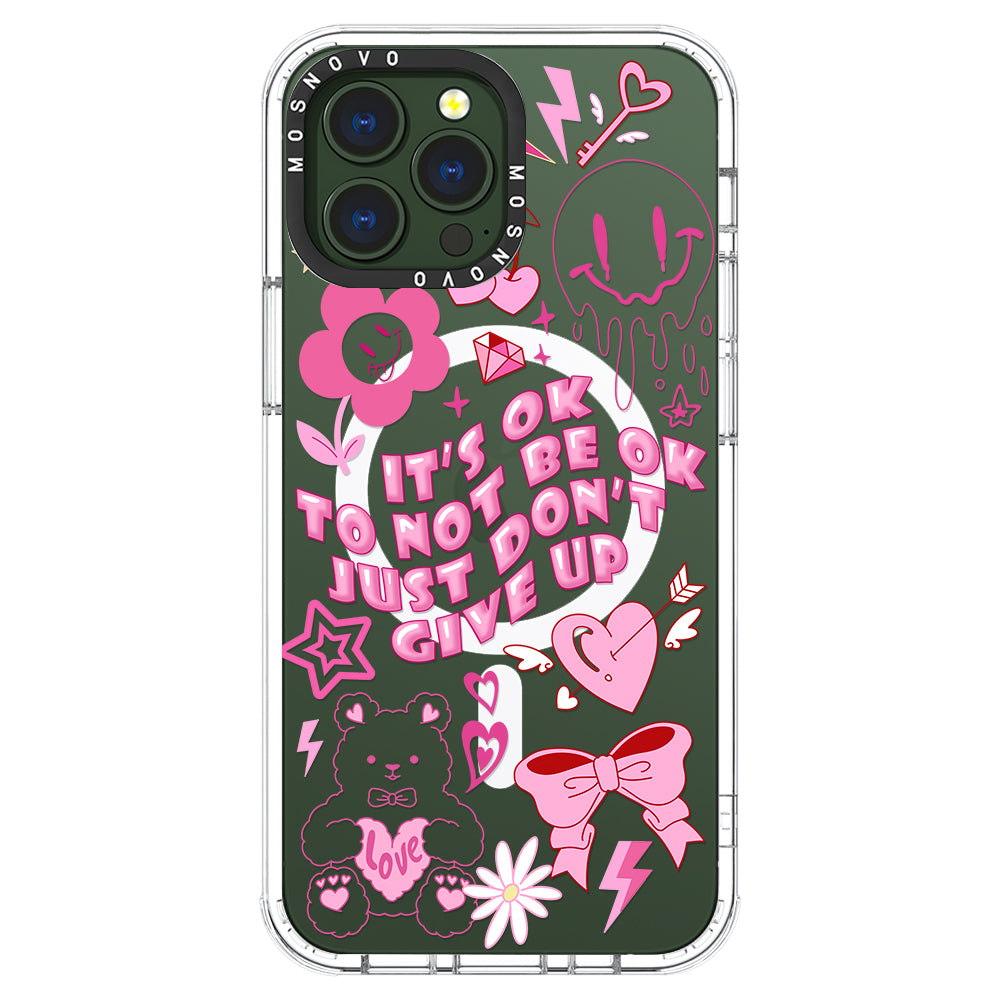 IT'S OK Phone Case - iPhone 13 Pro Max Case