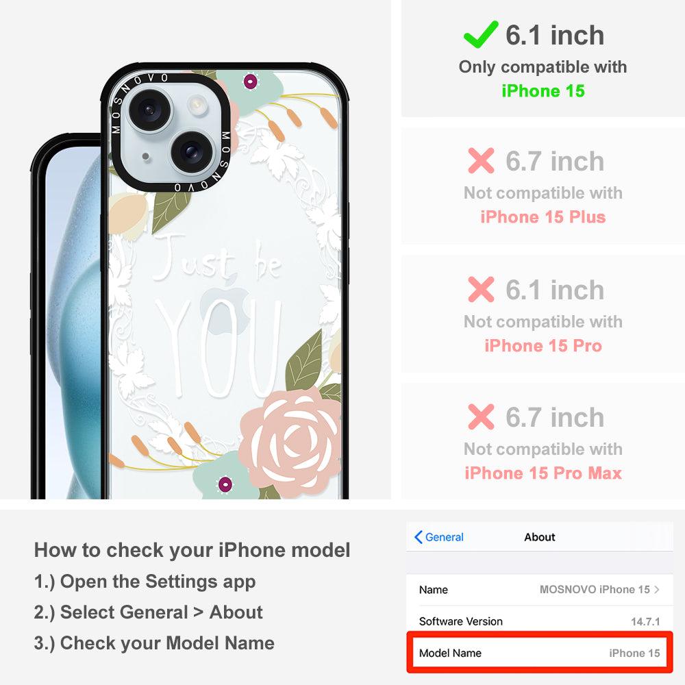 Just Be You Phone Case - iPhone 15 Case - MOSNOVO