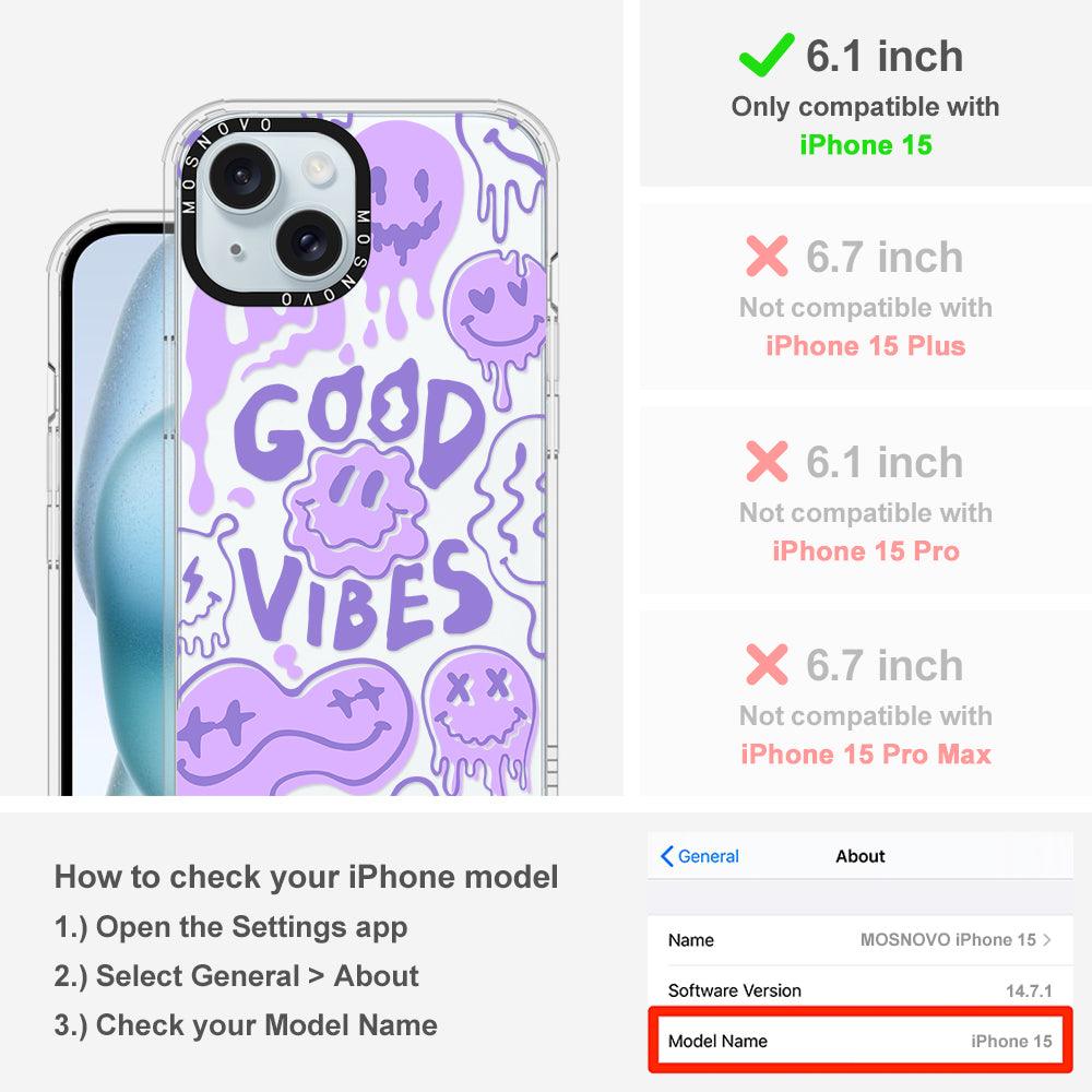 Good Vibes Phone Case - iPhone 15 Case - MOSNOVO