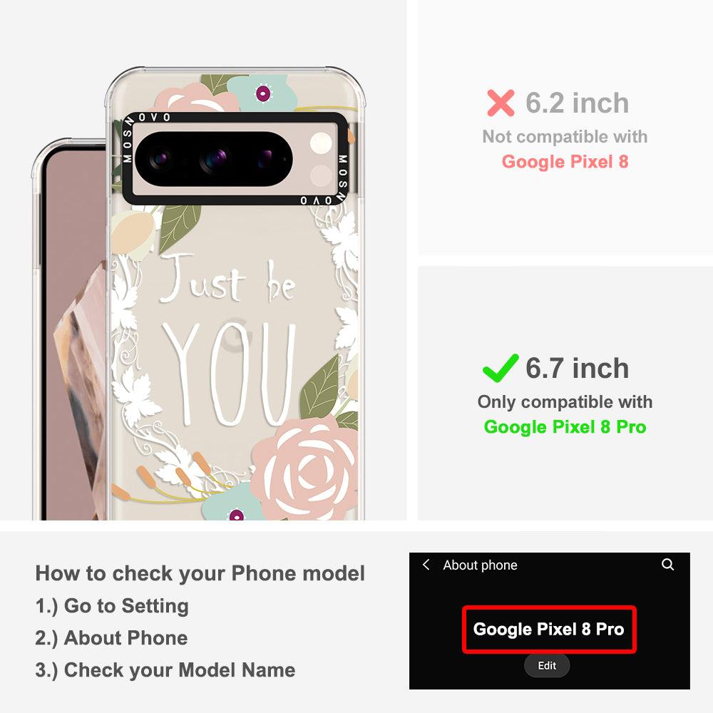 Just Be You Phone Case - Google Pixel 8 Pro Case