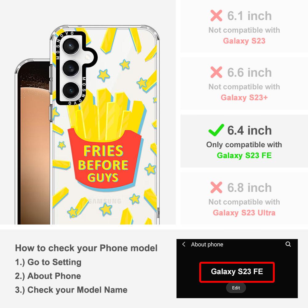 Fries Before Guys Phone Case - Samsung Galaxy S23 FE Case