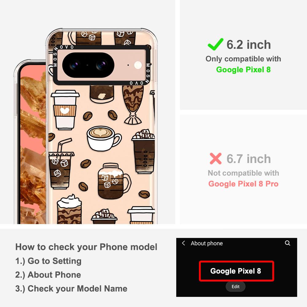 Coffee Phone Case - Google Pixel 8 Case